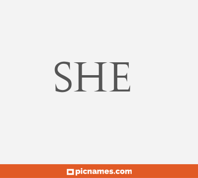 She 